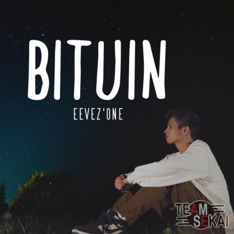 Bituin ft. Eevez'One | Boomplay Music