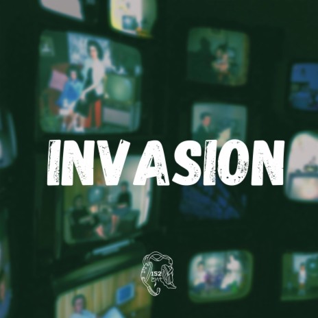 Invasion ft. Lou152