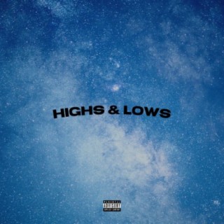 Highs & Lows