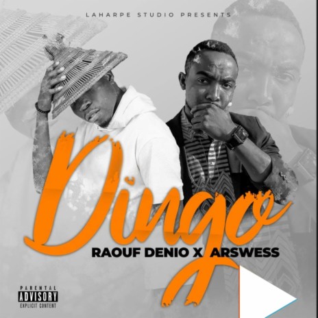 Dingo ft. Raouf Denio | Boomplay Music