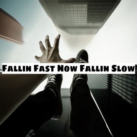 Fallin Fast Now Fallin Slow ft. Tommy B | Boomplay Music