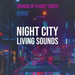 Night City Living Sounds