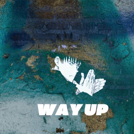 Way Up (Megumi) ft. Straw Hat Boys | Boomplay Music