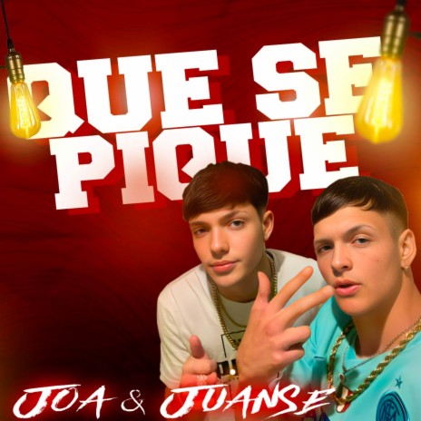 Y QUE SE PIQUE ft. JUANSE & TR PRODUCCIONES