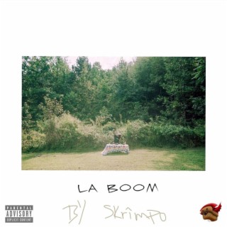 La Boom lyrics | Boomplay Music