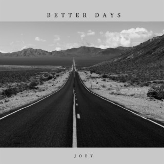 Better Days