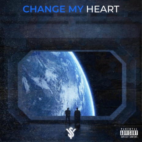 Change My Heart | Boomplay Music