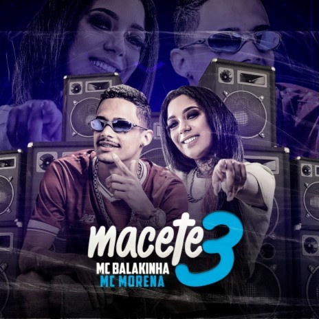 Macete 3 ft. Morena | Boomplay Music