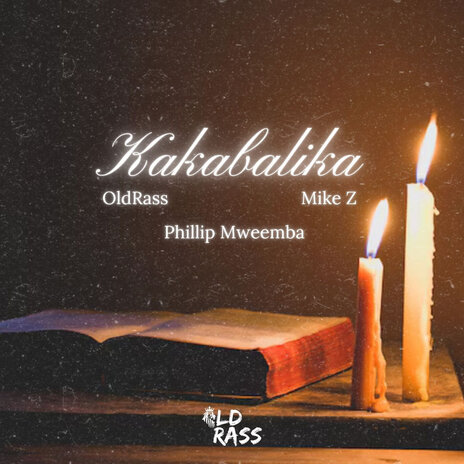 Kakabalika ft. Phillip Mweemba & MIKE Z | Boomplay Music