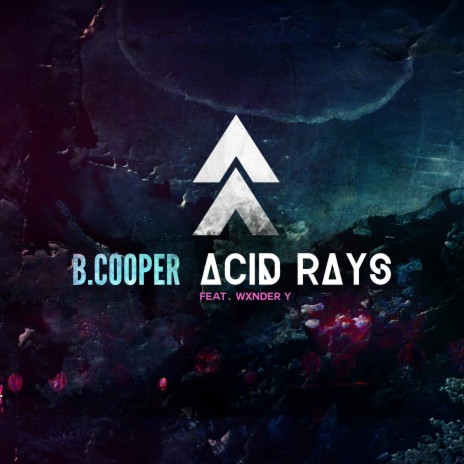 Acid Rays ft. Wxnder Y | Boomplay Music