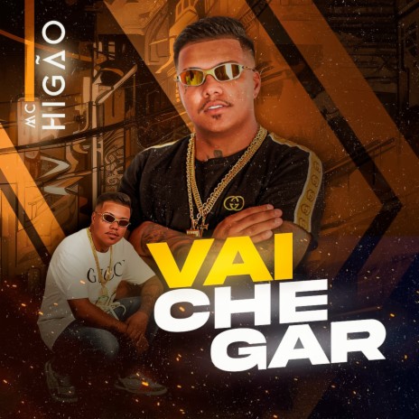 Vai Chegar | Boomplay Music