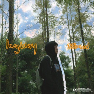 longway lyrics | Boomplay Music