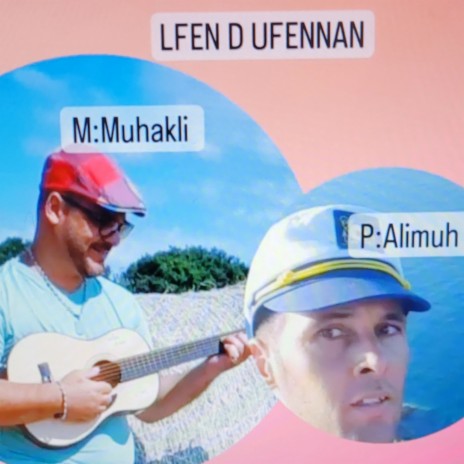 lfen d ufenan (l'art et l'artiste) | Boomplay Music
