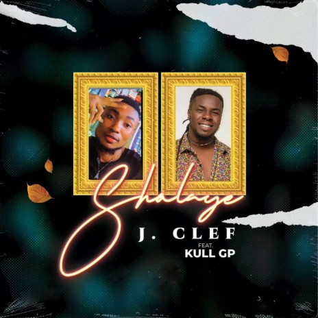 Shalaye ft. Kull GP | Boomplay Music