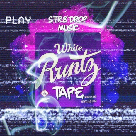The Runtz Tape (Manni) | Boomplay Music