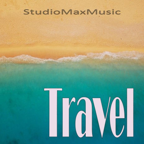 Travel | Boomplay Music