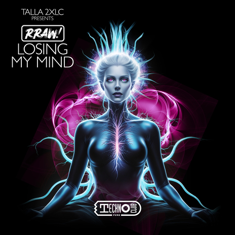 Losing My Mind (Extended Mix) ft. RRAW! | Boomplay Music