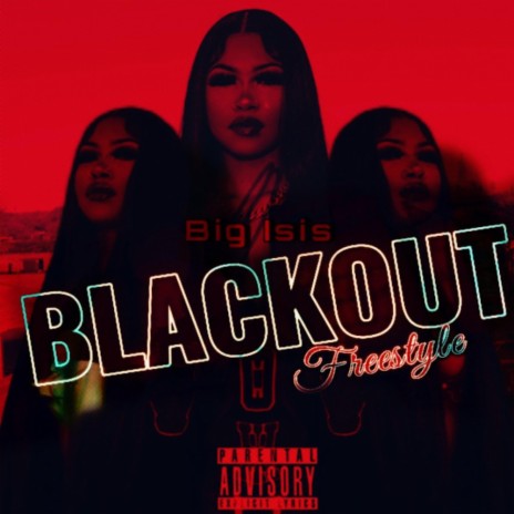 Blackout Freestyle | Boomplay Music