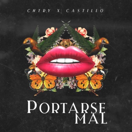 Portarse Mal ft. Castillo | Boomplay Music