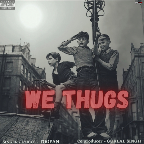 We Thugs | Boomplay Music