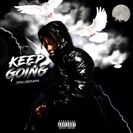 Keep Going | Boomplay Music