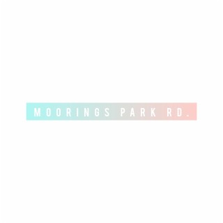 MOORINGS PARK RD. (Interlude)