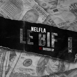 Le Bif ft. Bassen Up lyrics | Boomplay Music