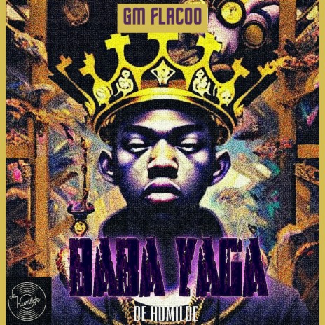Baba Yaga ft. GM Flacoo | Boomplay Music