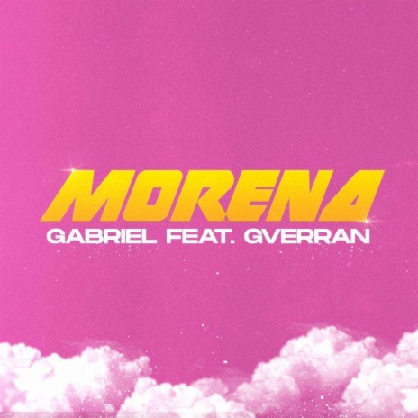 Morena ft. Gverran | Boomplay Music
