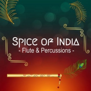 Spice of India - Flute & Percussions -