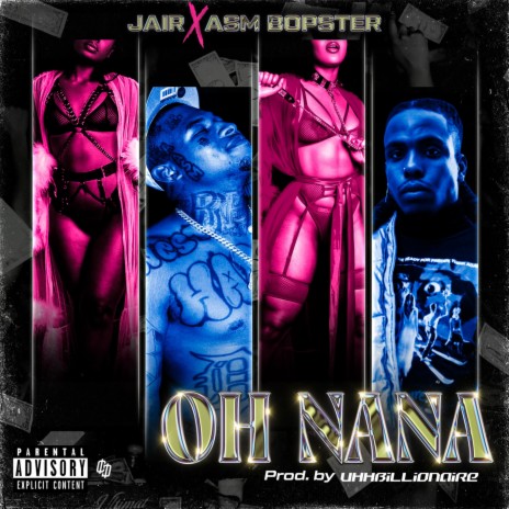 OH NANA ft. asm bopster | Boomplay Music