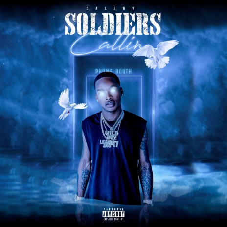 Soldiers Callin' | Boomplay Music