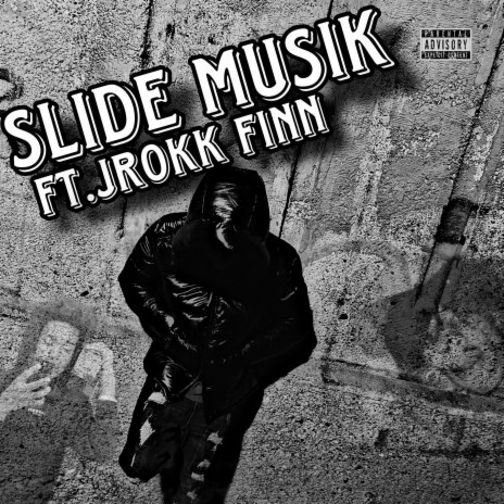 Slide Musik ft. Jrokk Finn