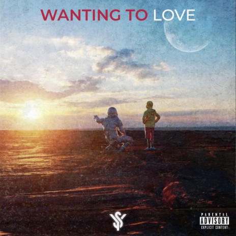 Wanting To Love | Boomplay Music