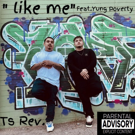 Like Me ft. Yung Poverty | Boomplay Music