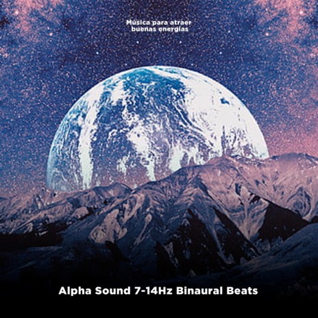 Alpha Sound 7-14Hz Bi-Naural Beats