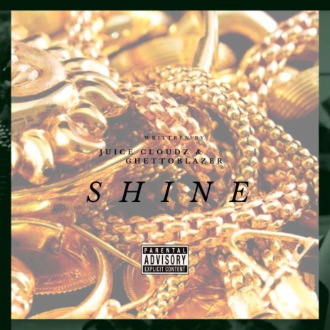 Shine ft. Ghetto Blazer | Boomplay Music
