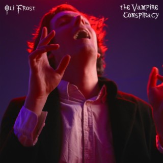 The Vampire Conspiracy lyrics | Boomplay Music