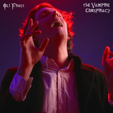 The Vampire Conspiracy | Boomplay Music
