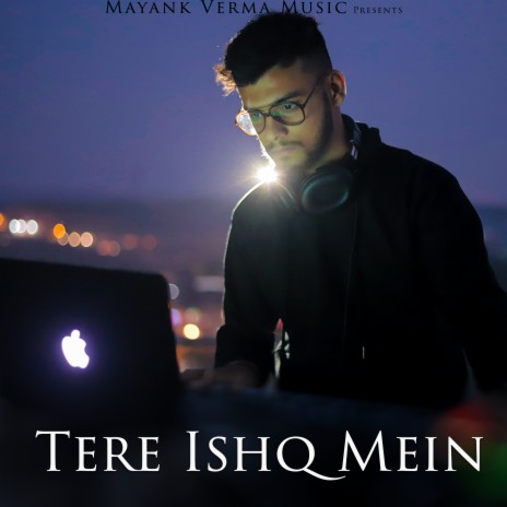 Tere Ishq Mein ft. Sanskruti | Boomplay Music