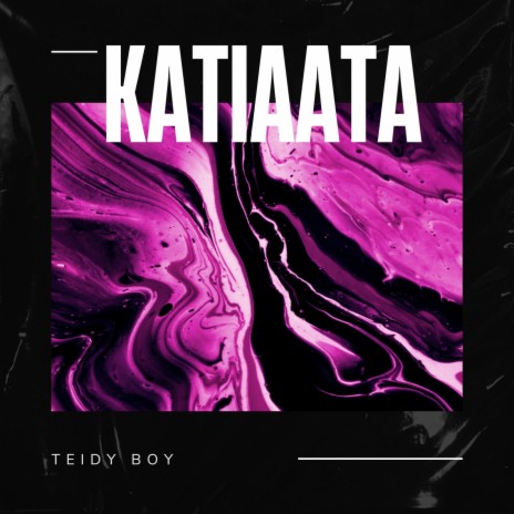 Katiaata | Boomplay Music
