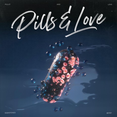 pills & love | Boomplay Music