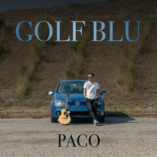 Golf Blu lyrics | Boomplay Music