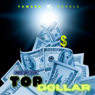 Top Dollar lyrics | Boomplay Music