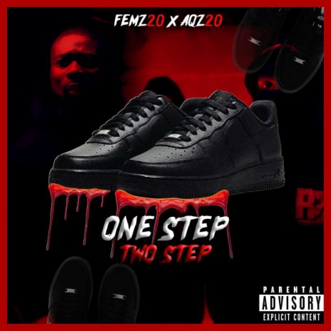 1 Step 2 Step ft. Aqz20
