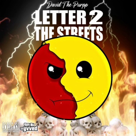Letter 2 The Streets