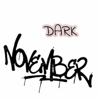 Dark November