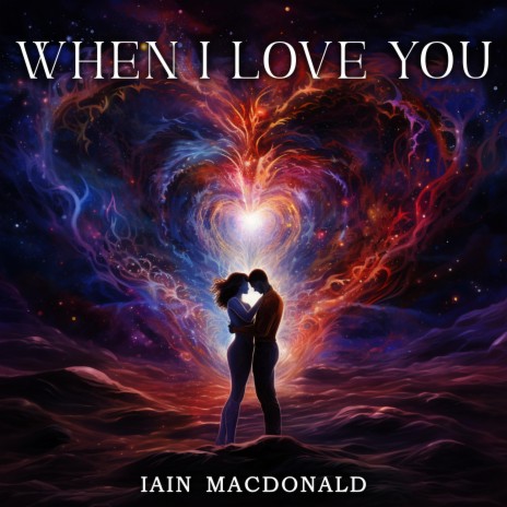 When I Love You | Boomplay Music