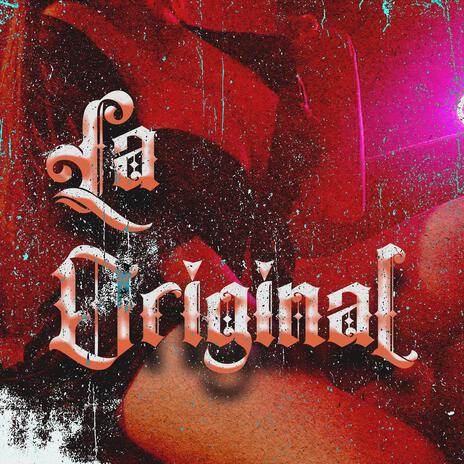 La Original ft. DFTIER | Boomplay Music