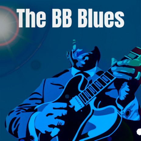 The BB Blues | Boomplay Music